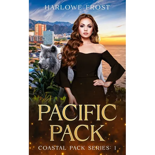 Pacific Pack: Sapphic Urban Fantasy - Paperback