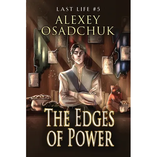 The Edges of Power (Last Life Book #5): A Progression Fantasy Series - Paperback
